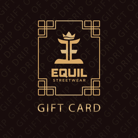 Equil Streetwear Digital Gift Card